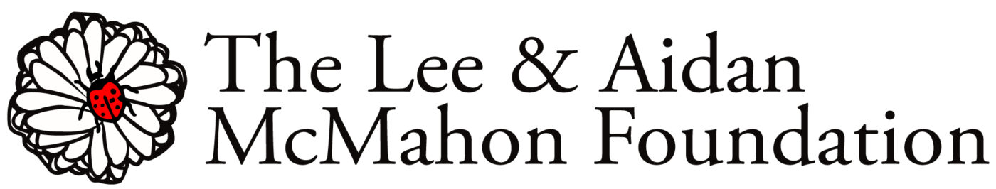 The Lee & Aidan McMahon Foundation
